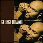Attitude Adjustment by George Howard (Sax) Jazz