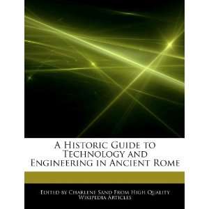   and Engineering in Ancient Rome (9781276177726) Charlene Sand Books