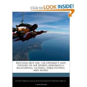   of Air Sports (Aerobatics, Ballooning, Gliding, Parachuting, and More