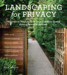 Landscaping for Privacy NEW by Marty Wingate 9781604691238  