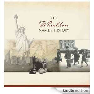 The Wheeldon Name in History Ancestry  Kindle Store