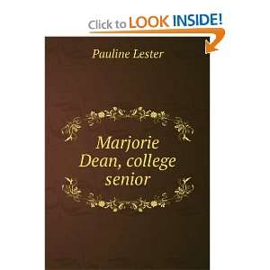 Marjorie Dean, college senior Pauline Lester  Books