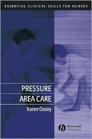 Pressure Area Care, (1405112255), Karen Ousey, Textbooks   Barnes 