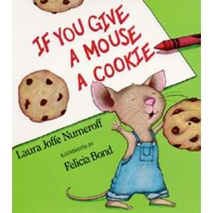  If You Give A Mouse A Cookie Book Toys & Games