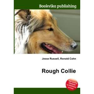  Rough Collie Ronald Cohn Jesse Russell Books