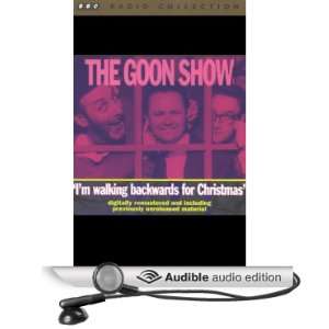  The Goon Show, Volume 3 Im Walking Backwards for 