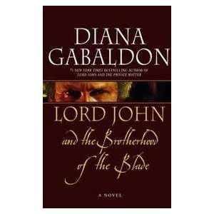  Lord John And The Brotherhood Of The Blade Diana Gabaldon 