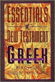 Essentials of New Testament Greek, (0805410015), Thom S. Rainer 