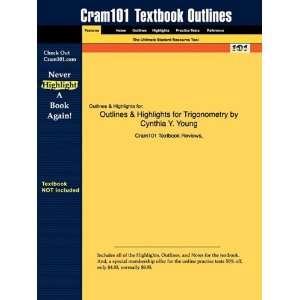  Studyguide for Trigonometry by Cynthia Y. Young, ISBN 