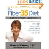 The Fiber35 Diet Natures Weight Loss Secret by Brenda Watson and 