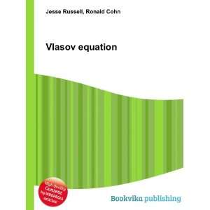  Vlasov equation Ronald Cohn Jesse Russell Books