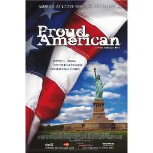  Proud American (2008) 27 x 40 Movie Poster Style A