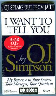 Want to Tell You by Larry Shiller, O. J. Simpson (  