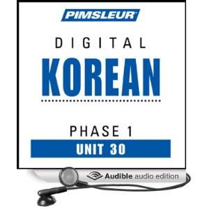  Korean Phase 1, Unit 30 Learn to Speak and Understand Korean 