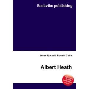  Albert Heath Ronald Cohn Jesse Russell Books