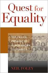   Brown Solidarity, (0674050231), Neil Foley, Textbooks   