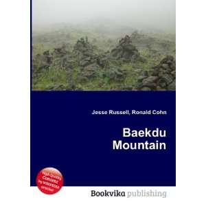  Baekdu Mountain Ronald Cohn Jesse Russell Books