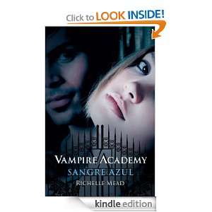 Vampire Academy 2 (Alfaguara Juvenil) (Spanish Edition) Richelle Mead 