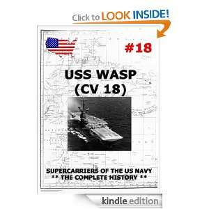 Supercarriers Vol. 18 CV 18 USS Wasp Juergen Beck  