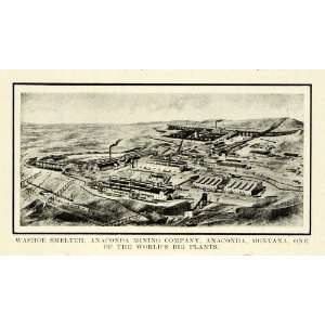  1911 Print Washoe Smelter Anaconda Mining Montana Ore 