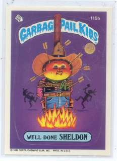 1986 WELL DONE SHELDON GARBAGE PAIL KIDS CARD #115B  