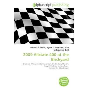  2009 Allstate 400 at the Brickyard (9786132722683) Books