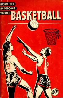 Vintage; How to Improve Your Basketball  