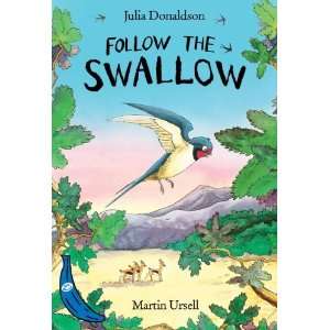   Follow the Swallow (Blue Bananas) [Paperback] Julia Donaldson Books