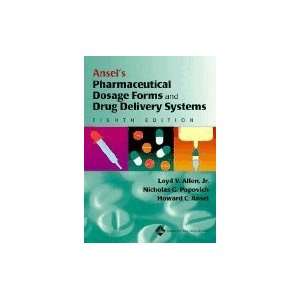   Dosage Forms and Drug Delivery Systems 8TH EDITION Books