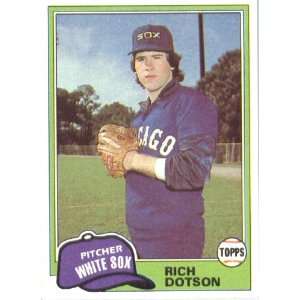  1981 Topps # 138 Rich Dotson Chicago White Sox Baseball 