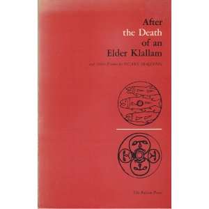   the Death of an Elder Klallam Duane as McGINNIS, Duane NIATUM Books
