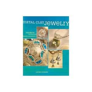  Metal Clay Jewelry Louise Duhamel Books