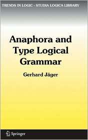 Anaphora and Type Logical Grammar, (1402039042), Gerhard Jager 