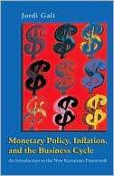Monetary Policy, Inflation, and the Business Cycle An Introduction to 