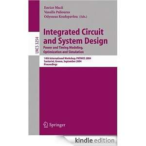 Integrated Circuit and System Design Power and Timing Modeling 