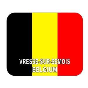  Belgium, Vresse sur Semois Mouse Pad 