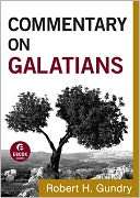 Commentary on Galatians Robert H. Gundry