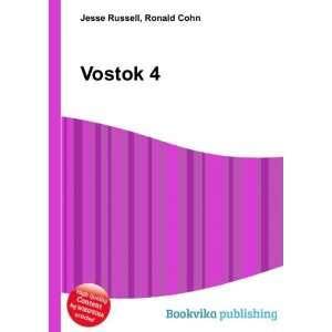  Vostok 4 Ronald Cohn Jesse Russell Books