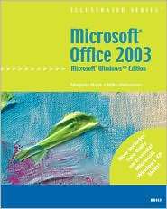 Microsoft Office 2003   Illustrated Brief? Microsoft Windows XP 