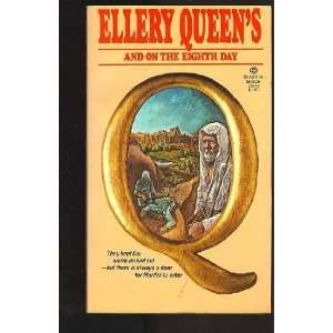  And on the Eighth Day Ellery Queen Books