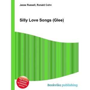  Silly Love Songs (Glee) Ronald Cohn Jesse Russell Books