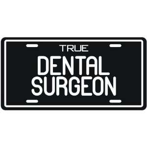 New  True Dental Surgeon  License Plate Occupations  