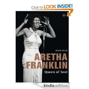 Aretha Franklin Queen of Soul (German Edition) Mark Bego  