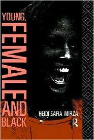 Young, Female And Black, (0415067049), Heidi Safia Mirza, Textbooks 