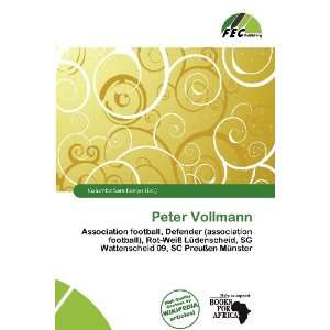  Peter Vollmann (9786200582294) Columba Sara Evelyn Books