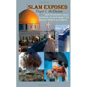  Islam Exposed Islam 101 and what it meas to America. Are 