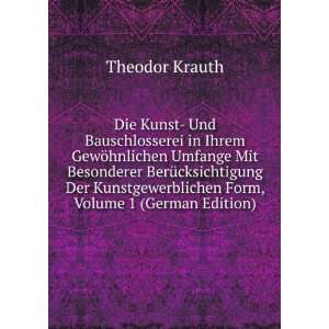   Form, Volume 1 (German Edition) Theodor Krauth Books