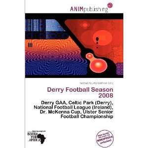   Football Season 2008 (9786135838886) Norton Fausto Garfield Books