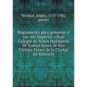   Ferrer de la Ciudad de Valencia Benito, 1715 1785, printer Monfort