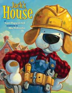   Jacks House by Karen Magnuson Beil, Holiday House, Inc.  Hardcover